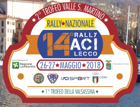 26 e 27 maggio: 14° Rally ACI Lecco
