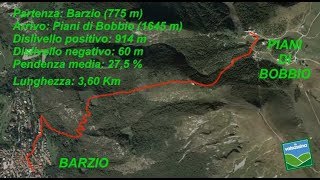 Da Barzio ai Piani di Bobbio via Pequeno 